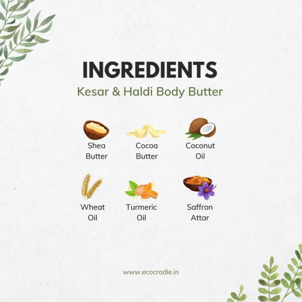 Kesar Haldi Body Butter Ingredients
